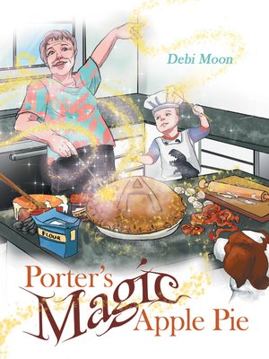 cover image of Porter's Magic Apple Pie